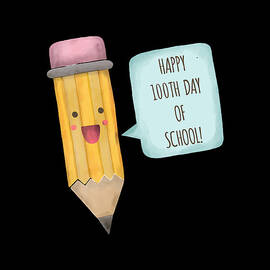Happy 100th Day Of School by Flippin Sweet Gear