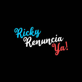Ricky Renuncia Ya by Flippin Sweet Gear