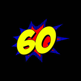 Superhero 60 Years Old Birthday by Flippin Sweet Gear