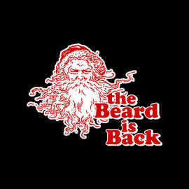 The Beard Is Back Santa by Flippin Sweet Gear