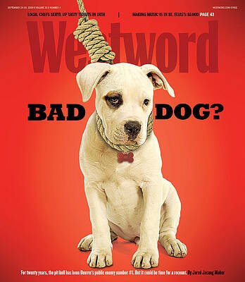 Bad Dog? by Westword