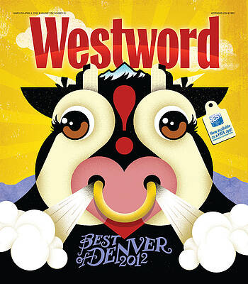 Wall Art featuring the digital art Best Of Denver 2012 by Westword
