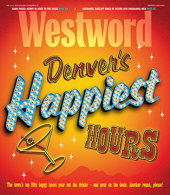 Denver's Happiest Hours by Westword